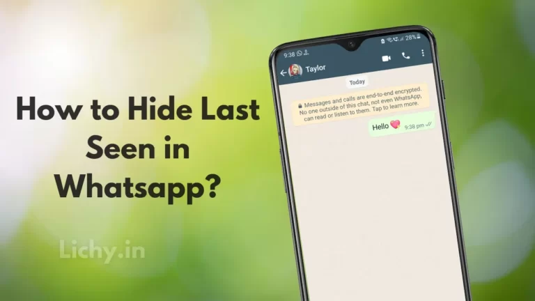 How to Hide Last seen on whatsapp android ios