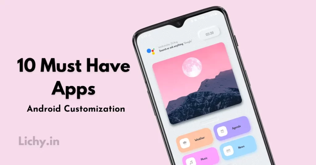 best android apps for customization