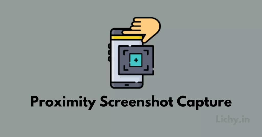 proximity screenshot capture app not working
