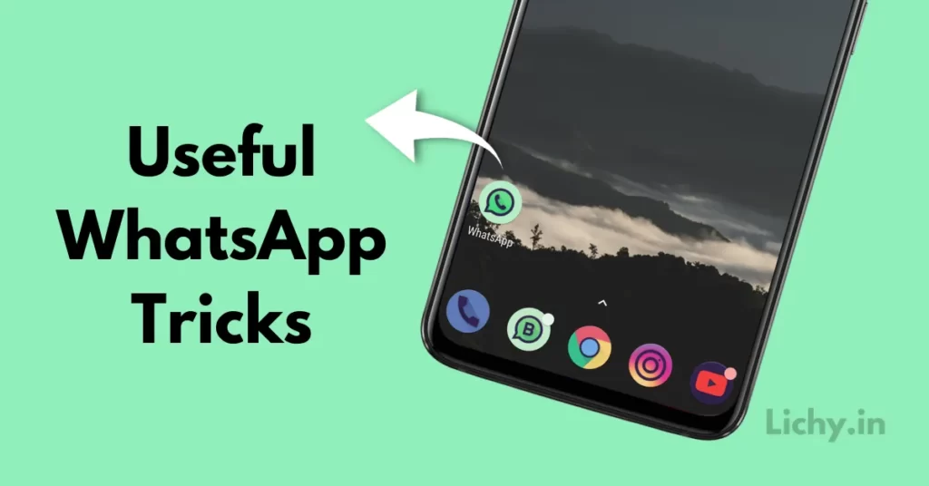 Useful WhatsApp Tricks That You Must Know