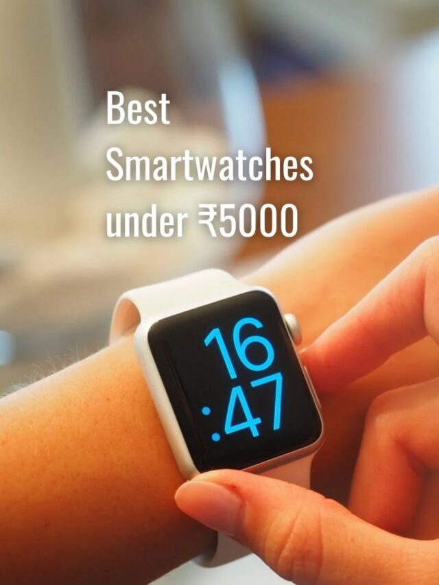 Best Smartwatches Under 5000 in India