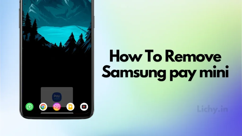 How to Disable Samsung Pay Mini Swipe Up